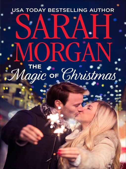 Title details for The Magic of Christmas by Sarah Morgan - Available